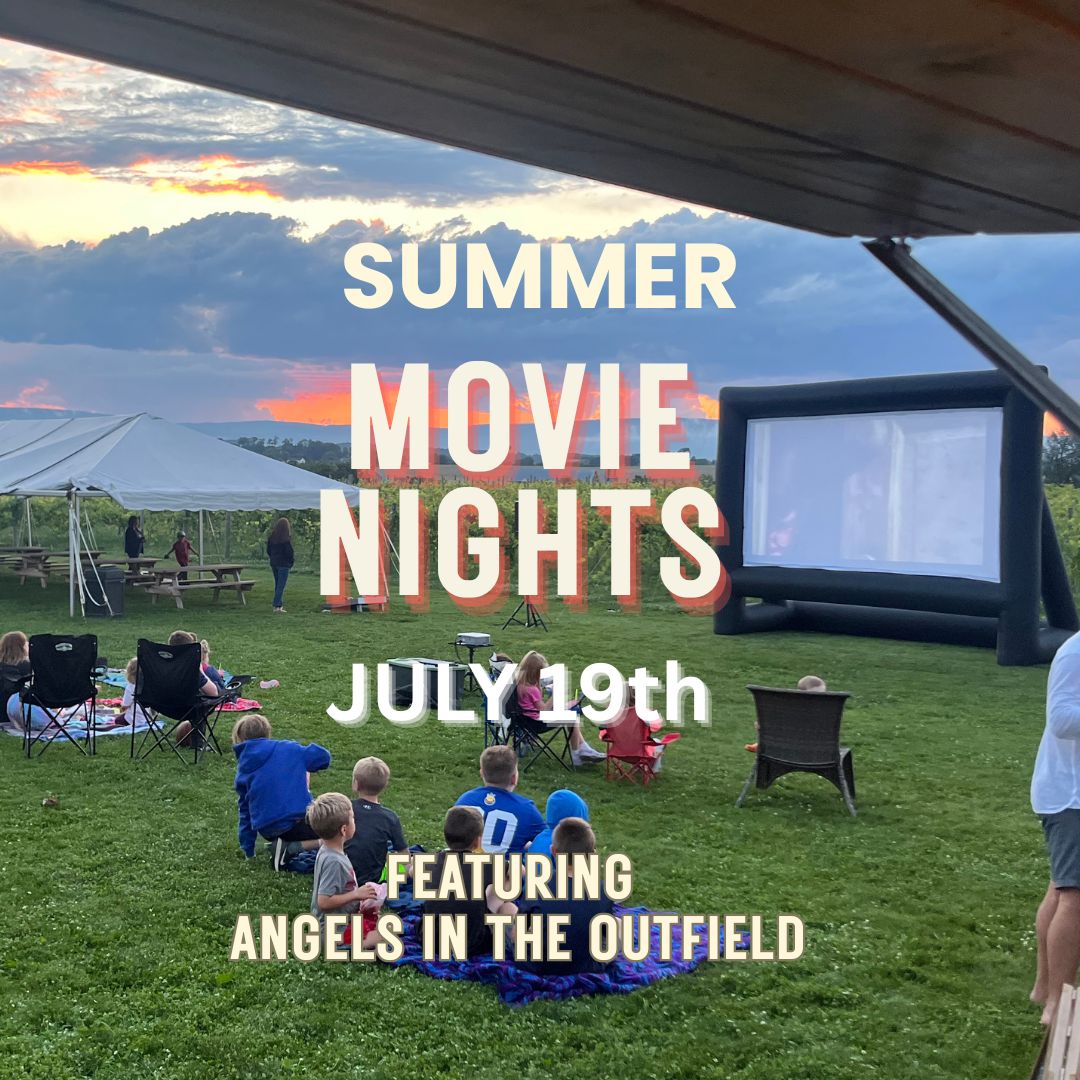Movie Night in the Vineyard: Angels in the Outfield